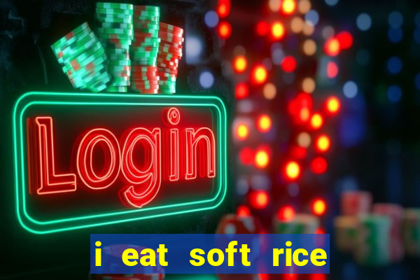 i eat soft rice in another world cap 1 pt br